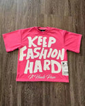 Keep Fashion Hard Oversized Graphic Tee